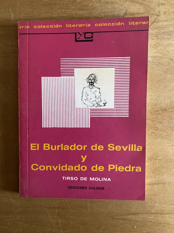 El burlador de sevilla y convidado- Tirso de molina (2w2)