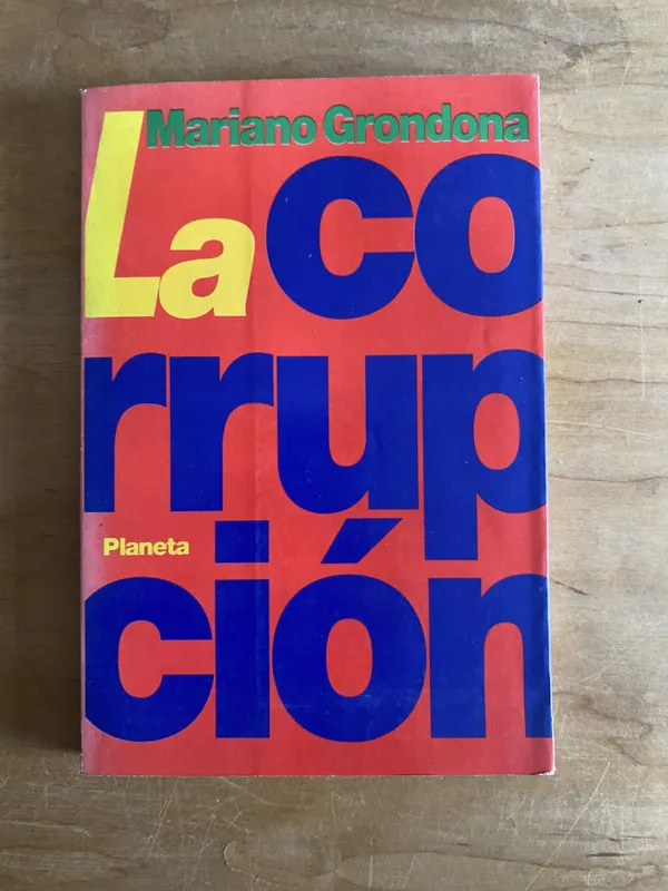 La corrupcion - Grondona, Mariano (2w3)