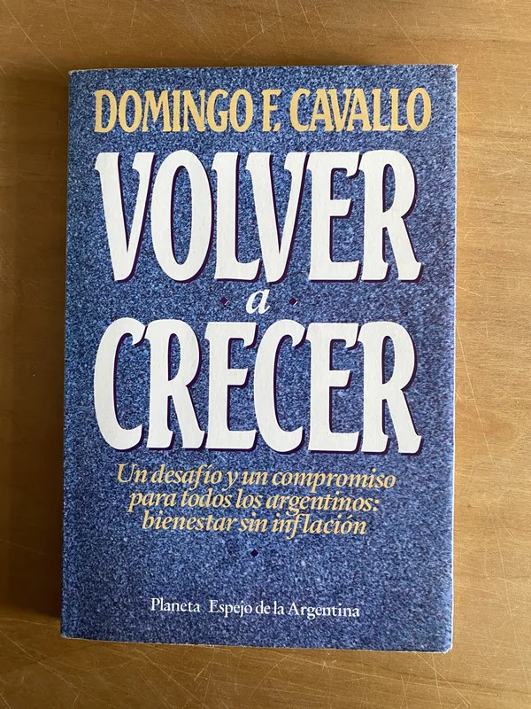 Volver a crecer - Cavallo, Domingo F (2w4)