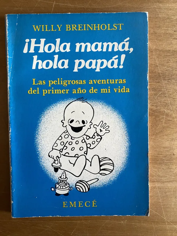 ¡Hola mama, hola papa! - Breinholst, Willy (2w4)