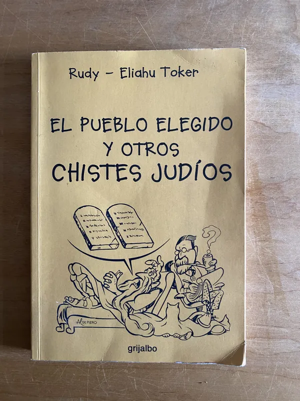 El pueblo elegido y otros chistes judios- Eliahu Toker (2w4