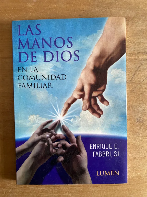 Las manos de dios en la comunidad familiar - Fabbri (2w5)