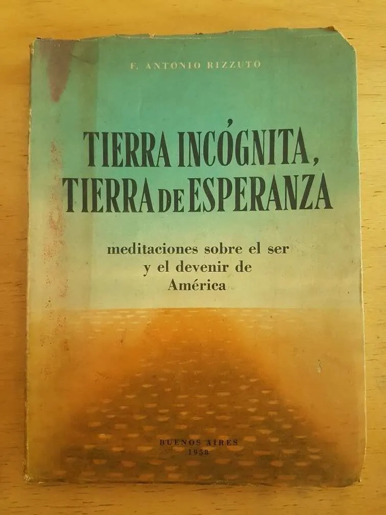Tierra Incognita, Tierra De Esperanza- Rizzuto (k4)