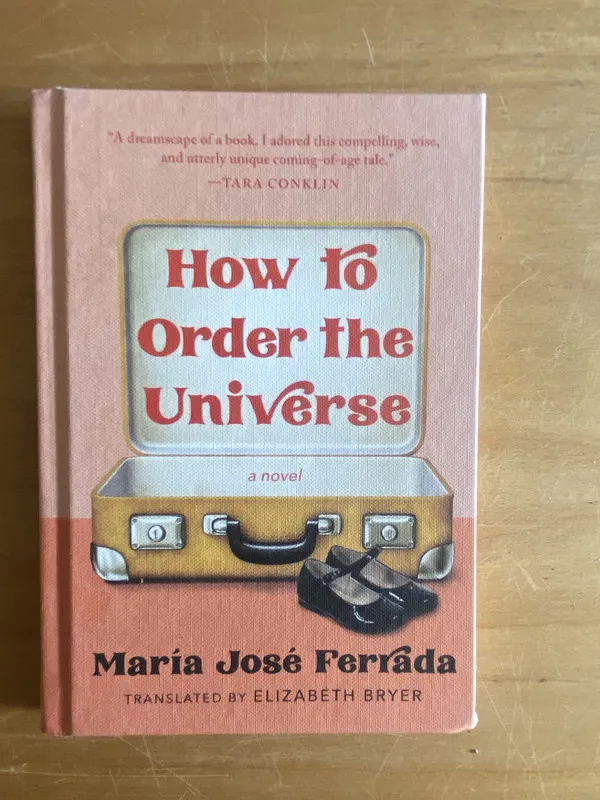 Tapa de How to order the universe - Ferrada, Maria Jose (2w6)
