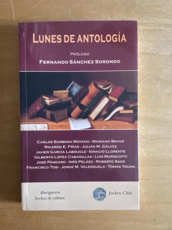 Tapa de Lunes de antologia - Moyano Barbosa; Bravo; Frias (2w6)
