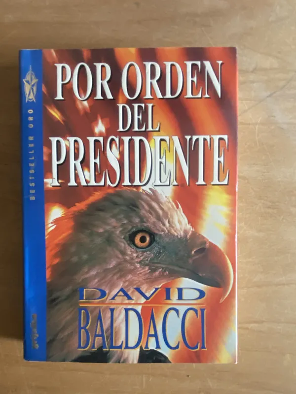 Por orden del presidente - Baldacci, David (2w6)