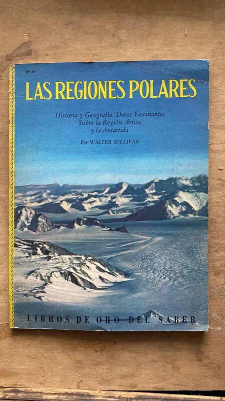 Las Regiones Polares. Historia Y Geografia- Sullivan (j1)