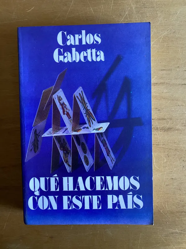 Tapa de Que hacemos con este pais - Gabetta, CArlos (2x3)