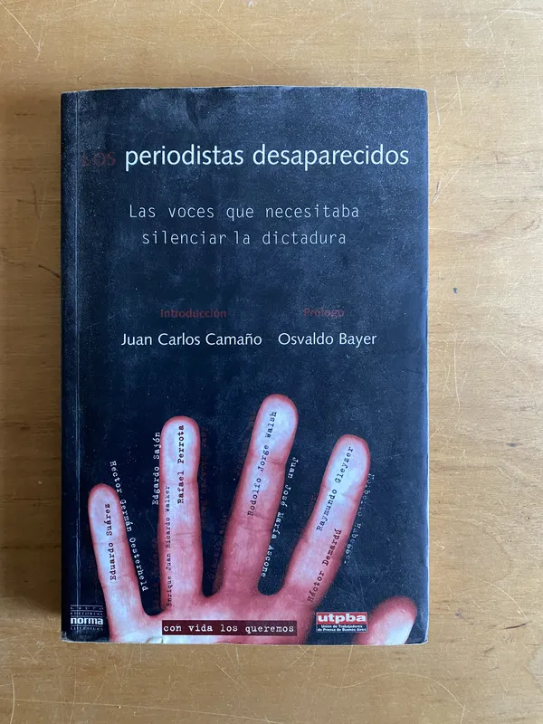 Tapa de Los periodistas desaparecidos - Camaño; Bayer (2x4)