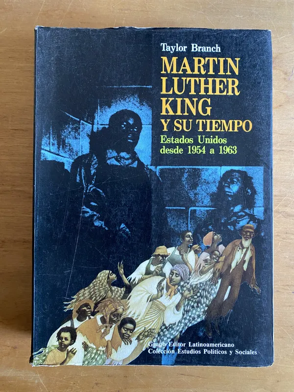 Tapa de Martin Luther King y su tiempo - Branch, Taylor (2x4)