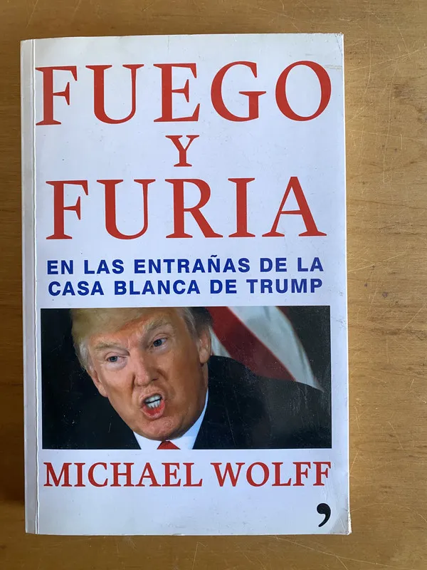 Tapa de Fuego y furia en las entrañas de la casa blanca- Wolff (2x4