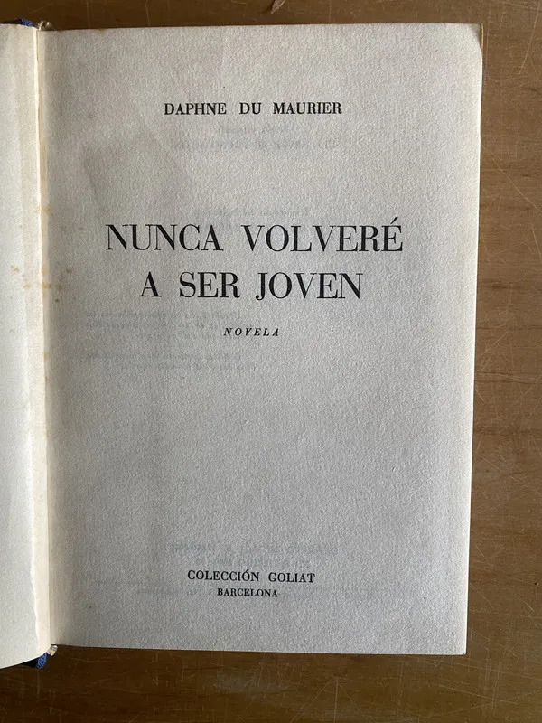 Nunca volvere a ser joven - Du Maurier, Daphne (2x5)