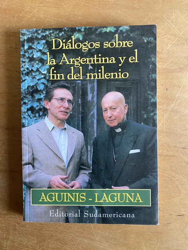Tapa de Dialogos sobre la Argentina y el fin del mil- Agunis (2x5)