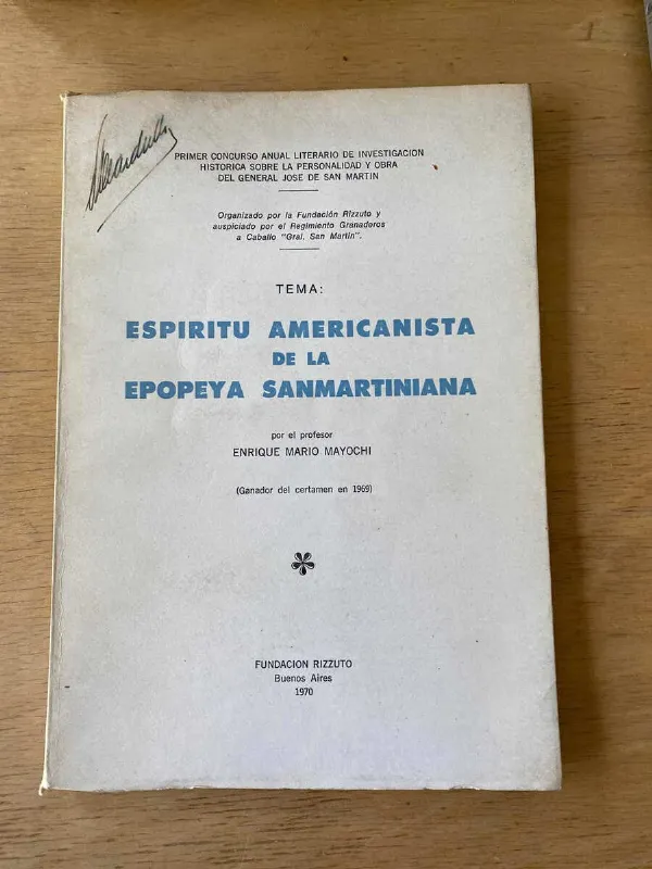 Espiritu Americanista De Epopeya Sanmartiniana- Mayochi (r4)