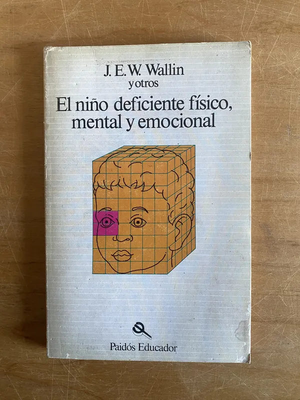 Tapa de El niño deficiente fisico, mental y emocional - Wallin (2x6