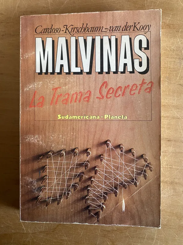 Tapa de Malvinas - La trama secreta - Cardoso; Kirschbaum (2x6)
