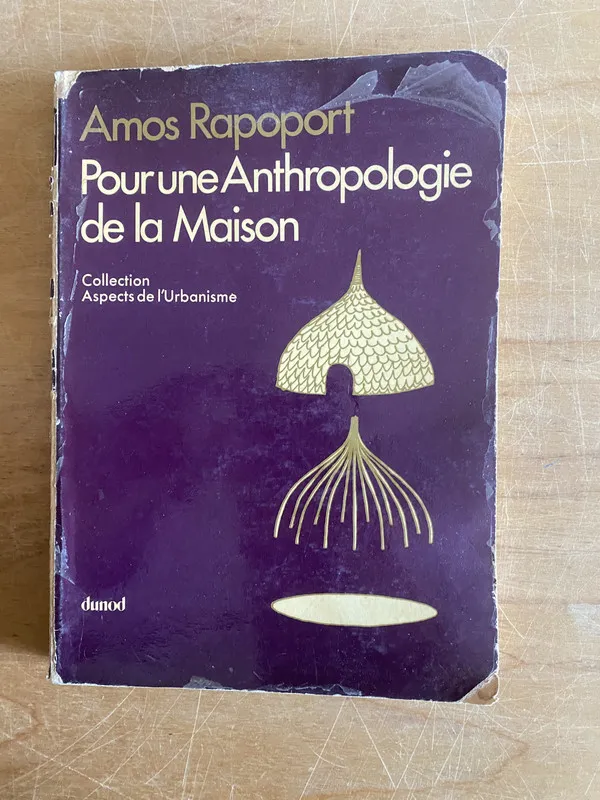 Tapa de Pour une anthropologie de la maison - Rapoport, Amos (2x8)