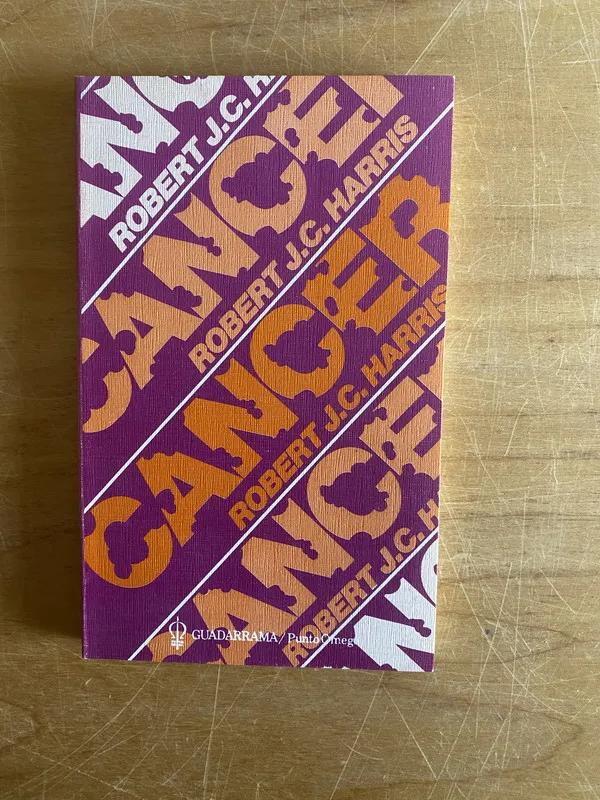 Tapa de Cancer - Harris, Robert J. C (2x8)