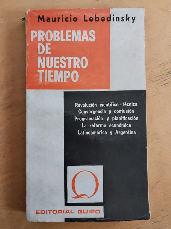 Problemas De Nuestro Tiempo - Lebedinsky, Mauricio (i4)