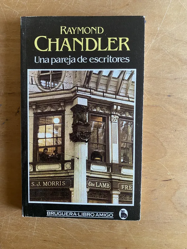 Una pareja de escritores - Chandler, Raymond (2y3)