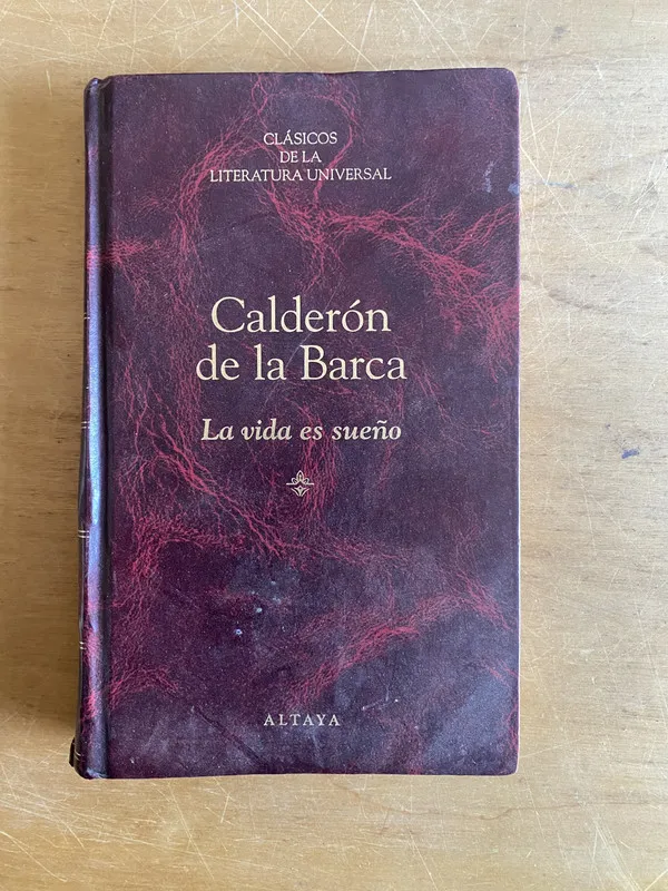 La vida es sueño - De la Barca, Calderon (2y3)