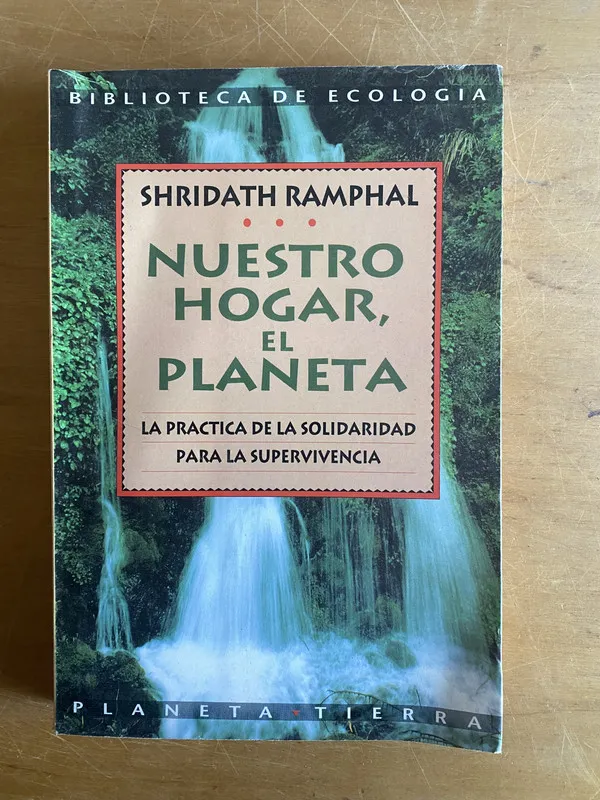 Tapa de Nuestro hogar, el planeta - Ramphal, Shridath (2y3)