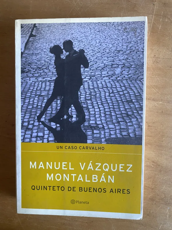 Quinteto de Buenos Aires - Vazquez Montalban, Manuel (2y3)