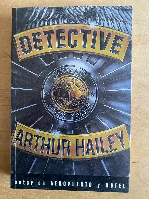 Detective - Arthur Hailey (2y3)