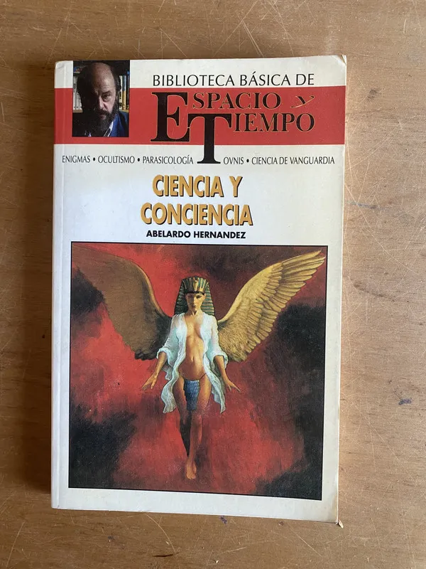 Ciencia y conciencia - Hernandez, Abelardo (2y3)