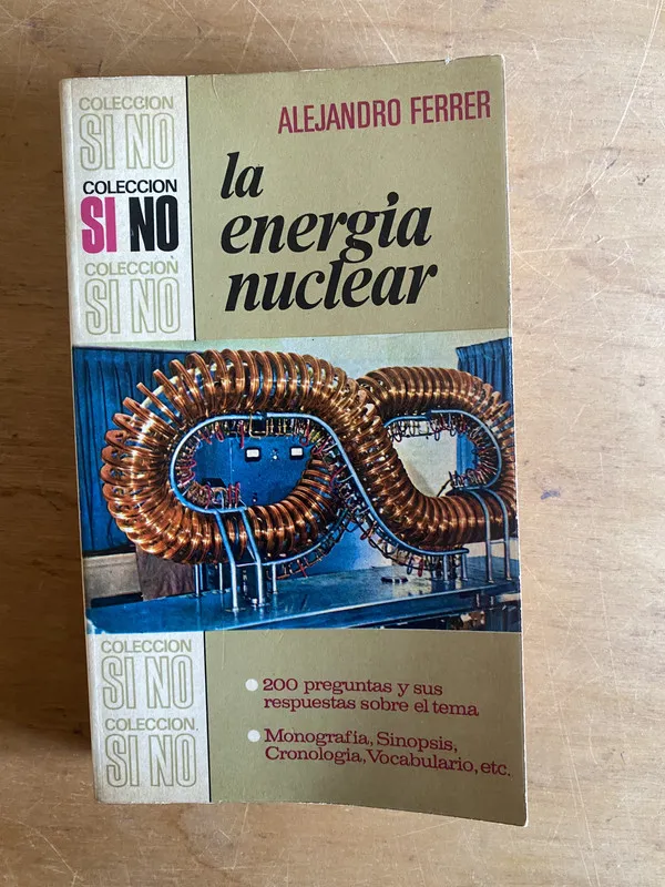 Tapa de La energia nuclear - Ferrer, Alejandro (2y3)