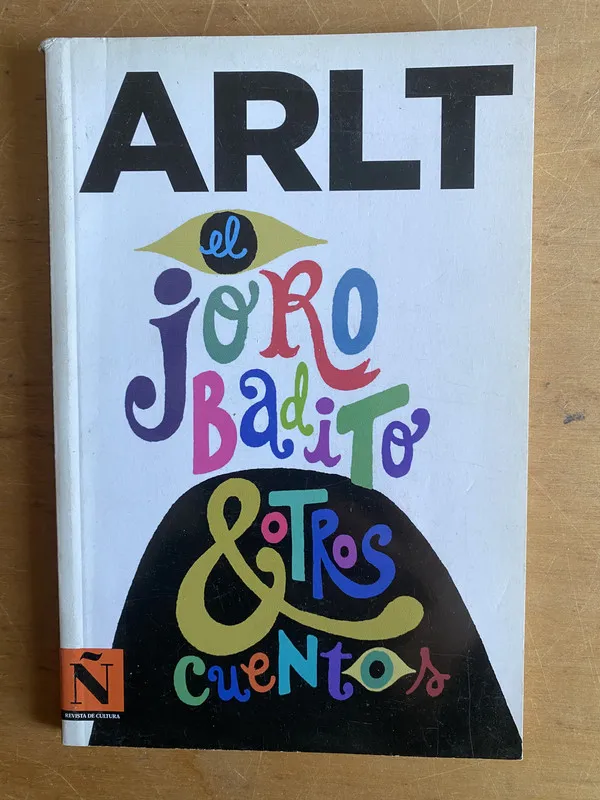 El jorobadito & otros cuentos - Arlt (2y3)
