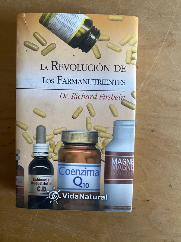 La revolucion de los farmanutrientes - Firshein (2y3)