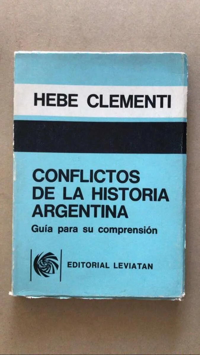 Conflictos De La Historia Argentina Guia Para- Clementi (v1)