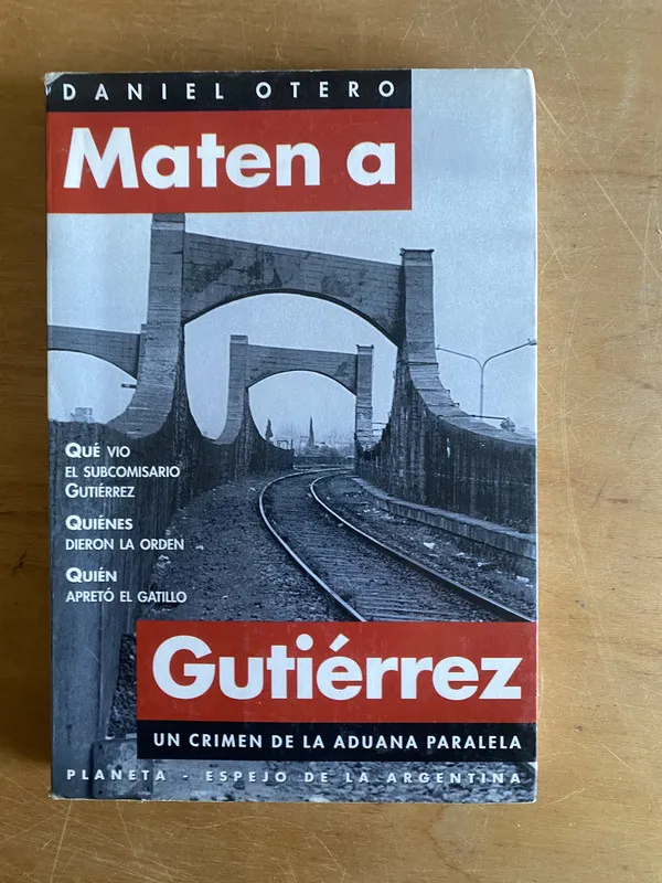 Maten a Gutierrez - Otero, Daniel (2y4)