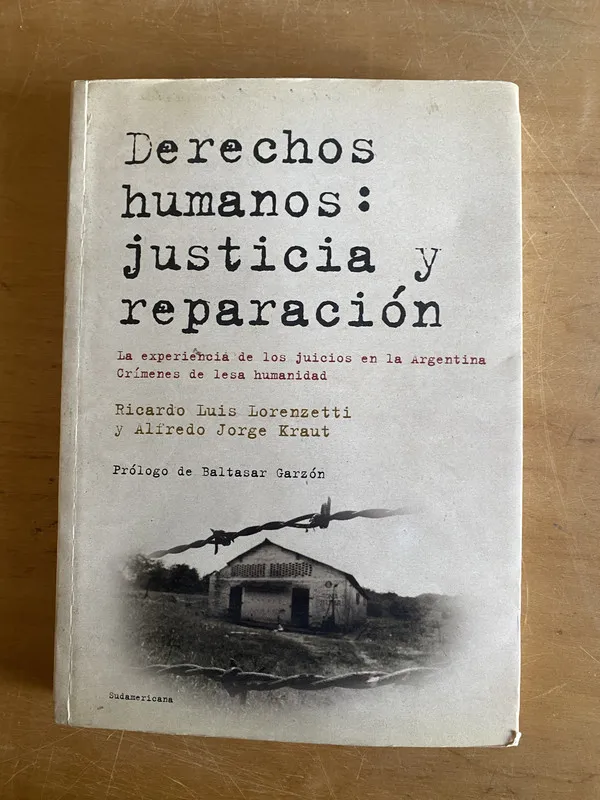 Derechos humanos: justicia y reparacion - Lorenzetti (2y4)