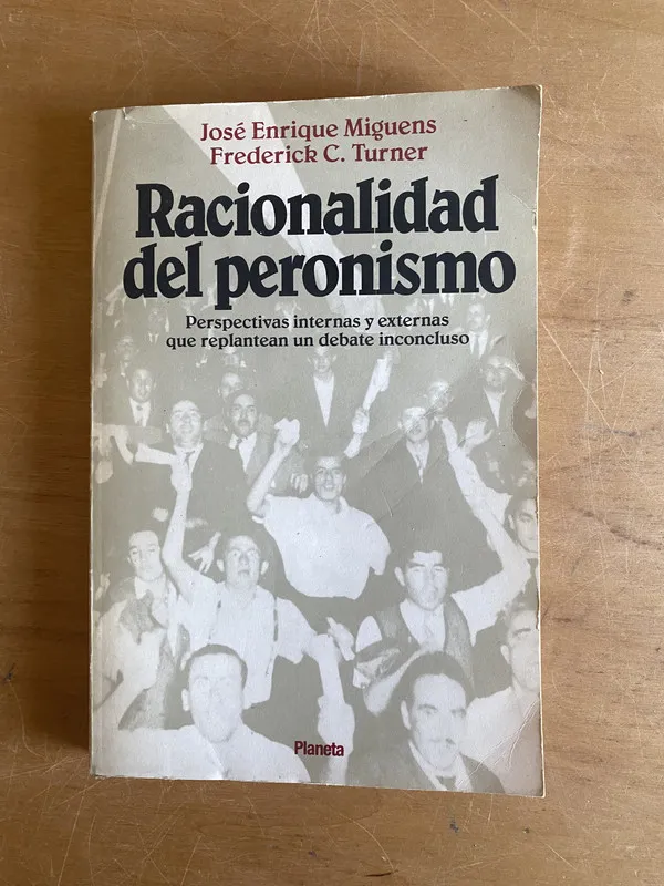 Tapa de Racionalidad del peronismo - Miguens; Turner (2y4)