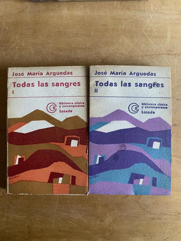 Todas las sangres (I y II) - Arguedas, Jose Maria (2y6)