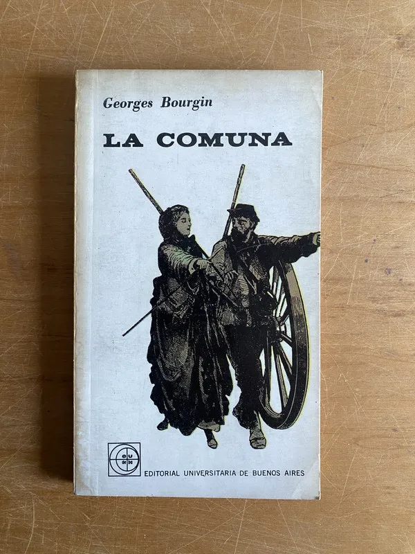 La comuna - Bourgin, Georges (2y6)