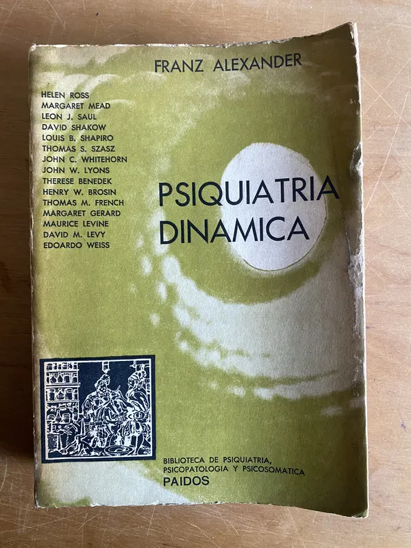 Psiquiatria dinamica - Franz, Alexander (2y6)