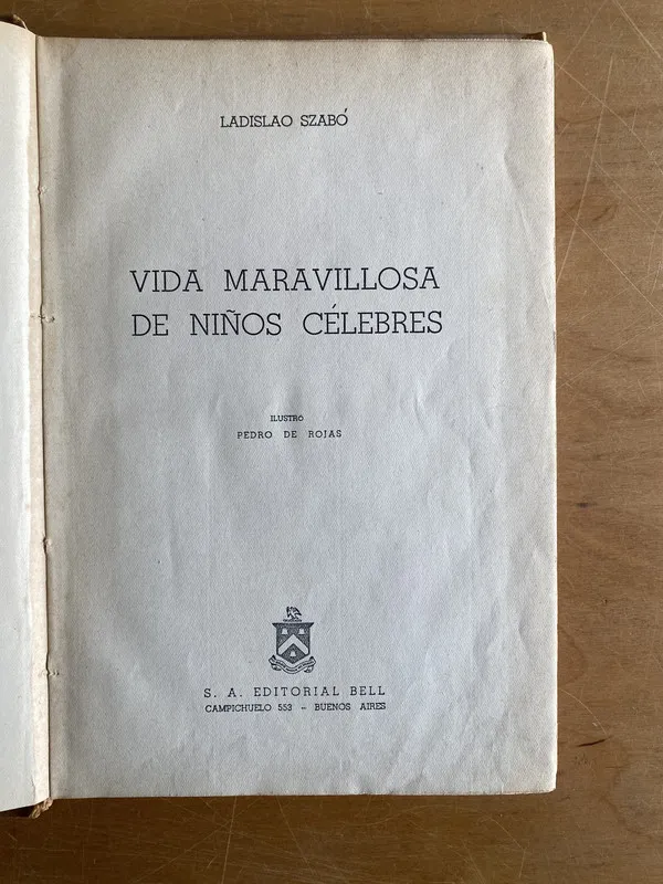 Vida maravillosa de niños celebres - Szabo, Ladislao (2y6)
