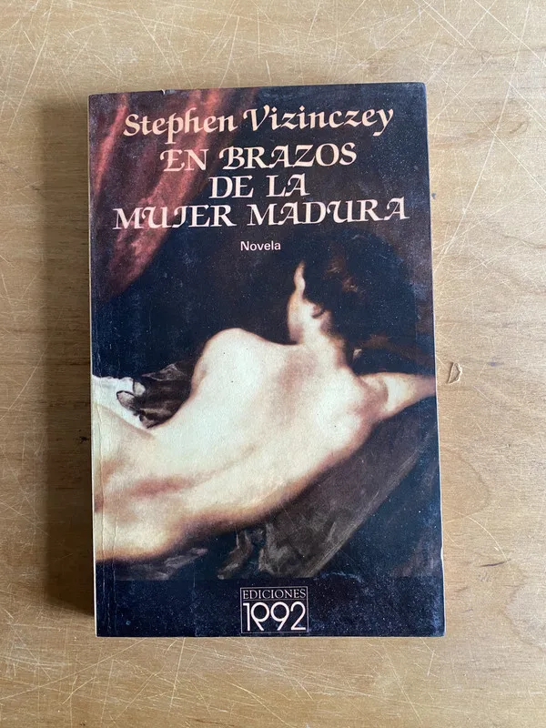 En brazos de la mujer madura - Vizinczey, Stephen (2y6)