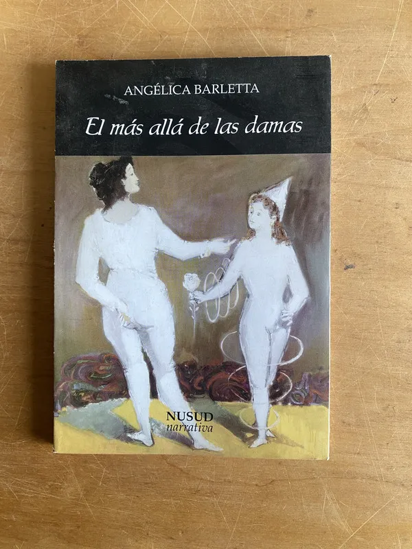 El mas alla de las damas - Barletta, Angelica (2y7)