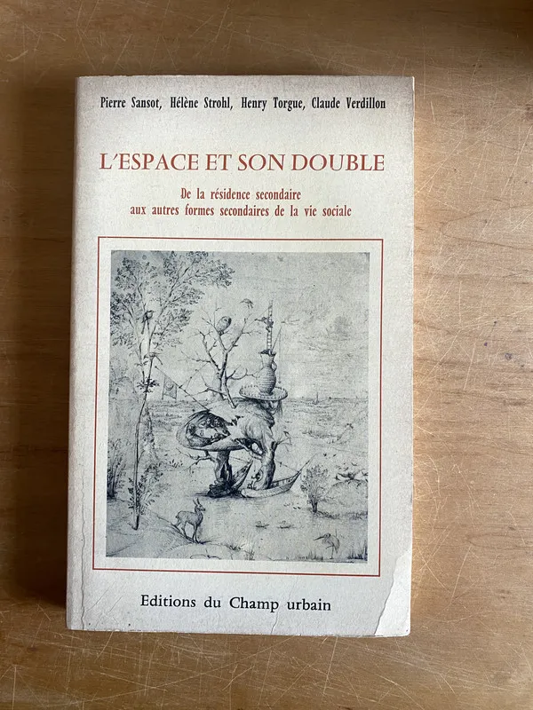 L'espace et son double - Sansot; Strohl; Torgue (2y7)