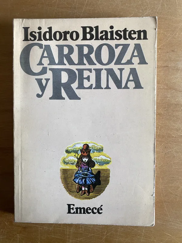 Tapa de Carroza y Reina - Blaisten, Isodoro (2y8)