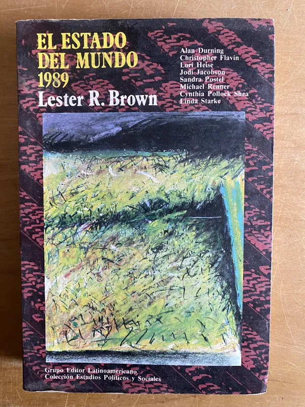 Tapa de El estado del mundo 1989 - Brown, Lester R (2y8)