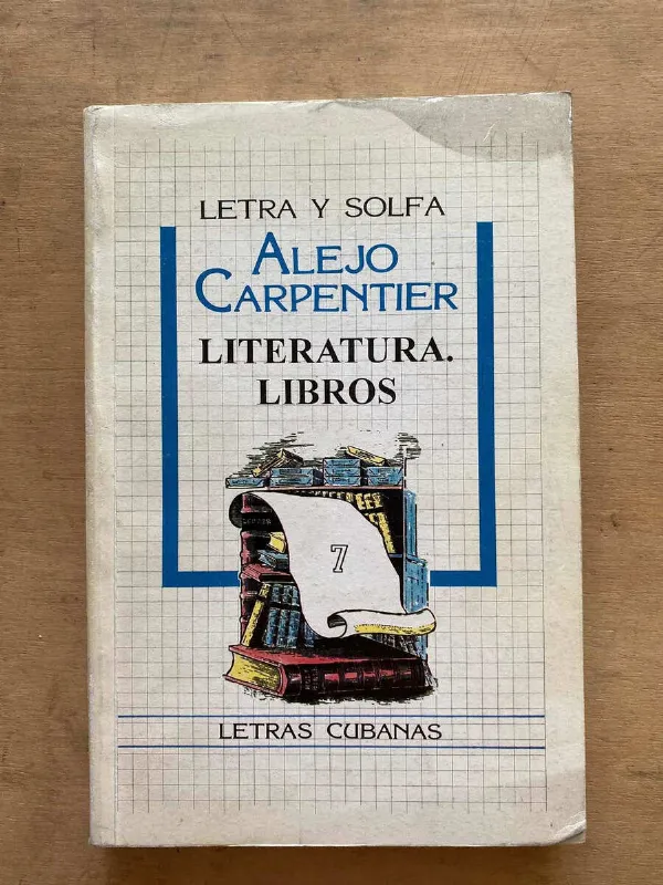 Letra Y Solfa Literatura, Libros - Carpentier, Alejo (t2)