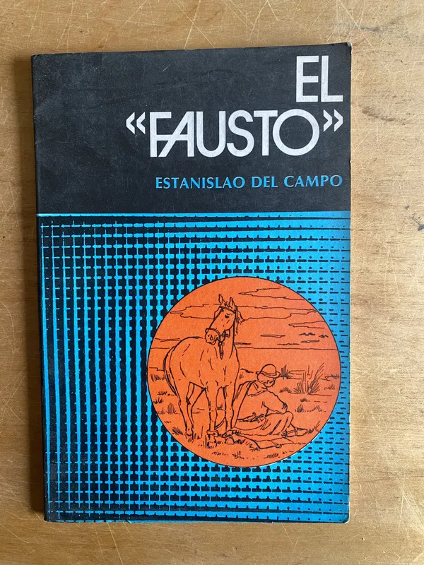 El Fausto - Del Campo, Estanislao (2z1)