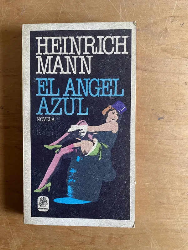 Tapa de El angel azul - Heinrich, Mann (2z1)