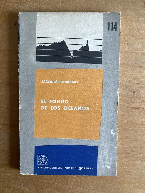 El fondo de los oceanos - Bourcart, Jacques (2z2)
