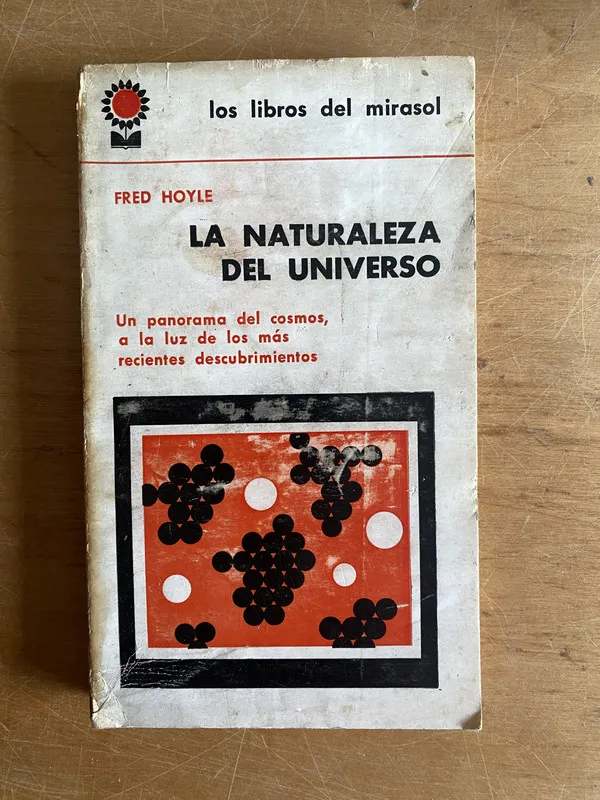 La naturaleza del universo - Hoyle, Fred (2z2)